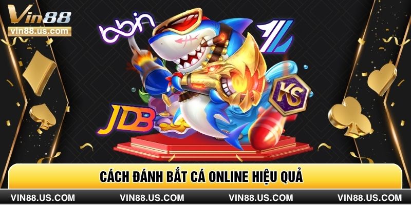 Cách đánh bắt cá online hiệu quả